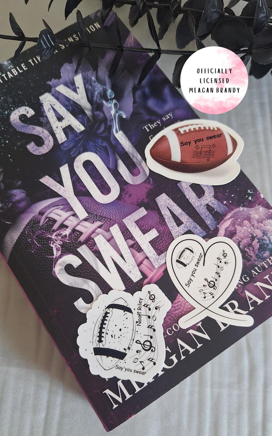 Say You Swear Stickers